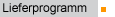 Lieferprogramm